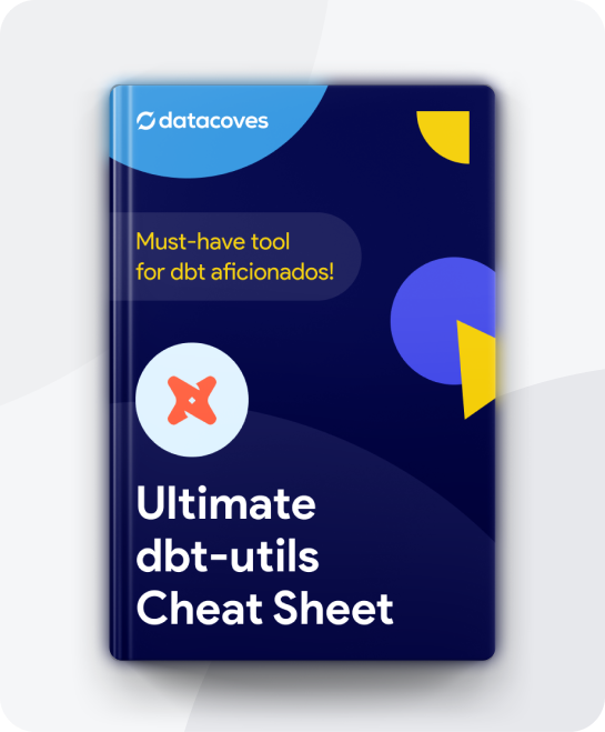 Dbt utils cheat sheet