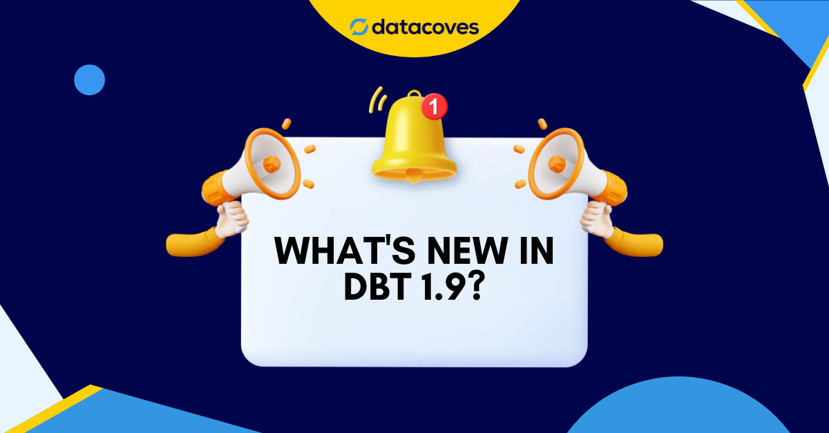 Whats new in dbt 1.9