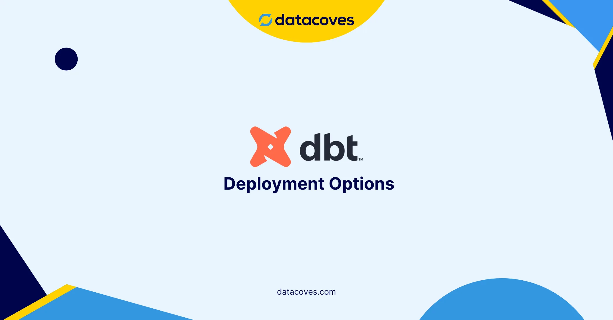 dbt deployment options 