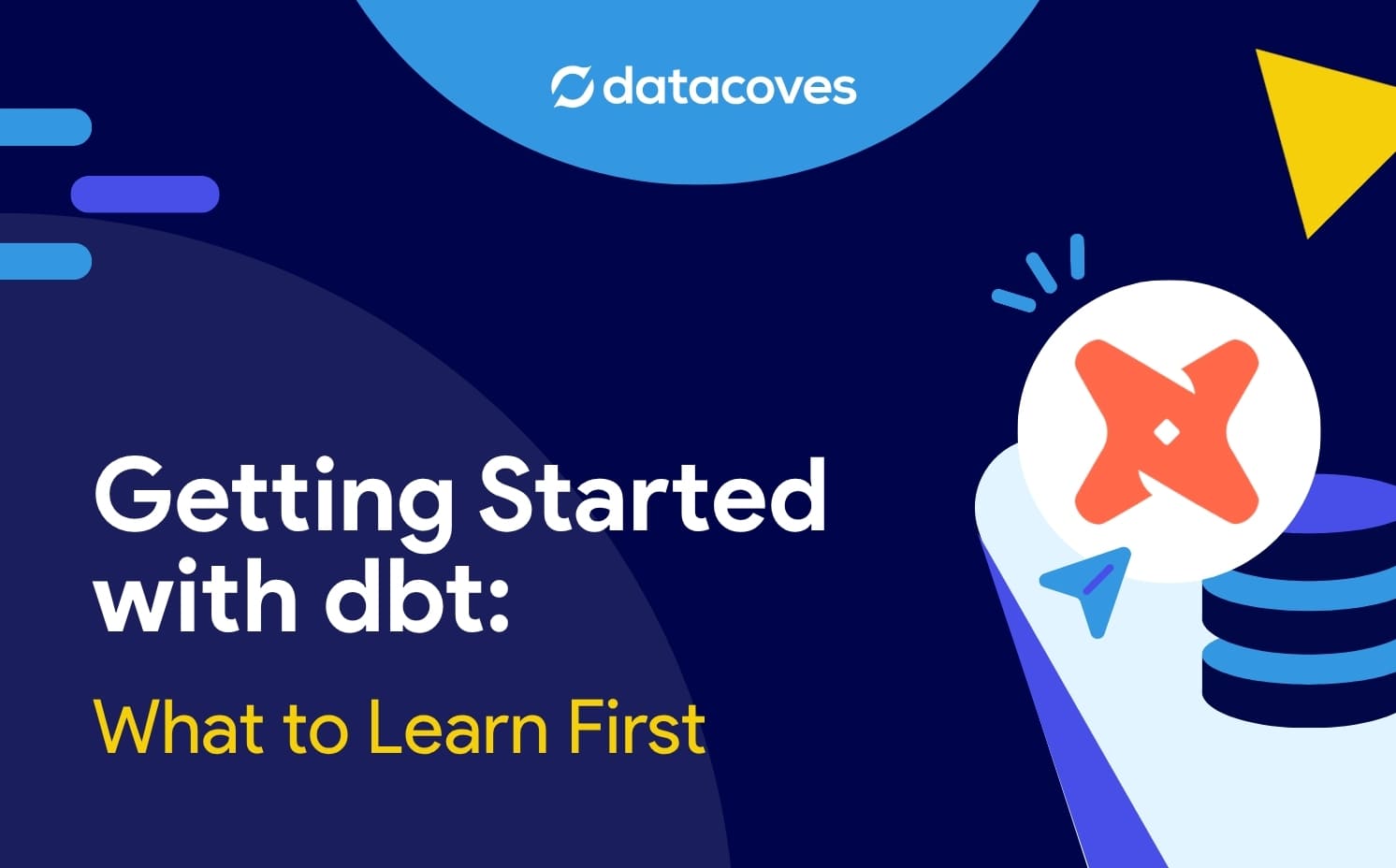 Getting started with dbt what to learn first