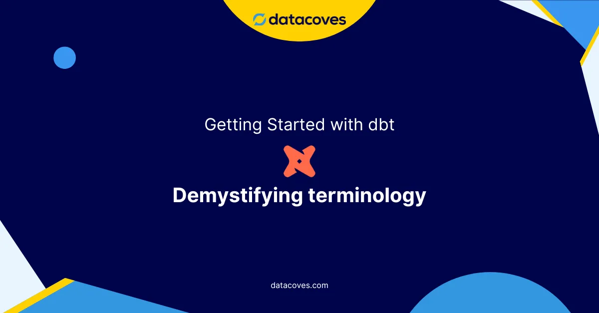 Getting starting with dbt