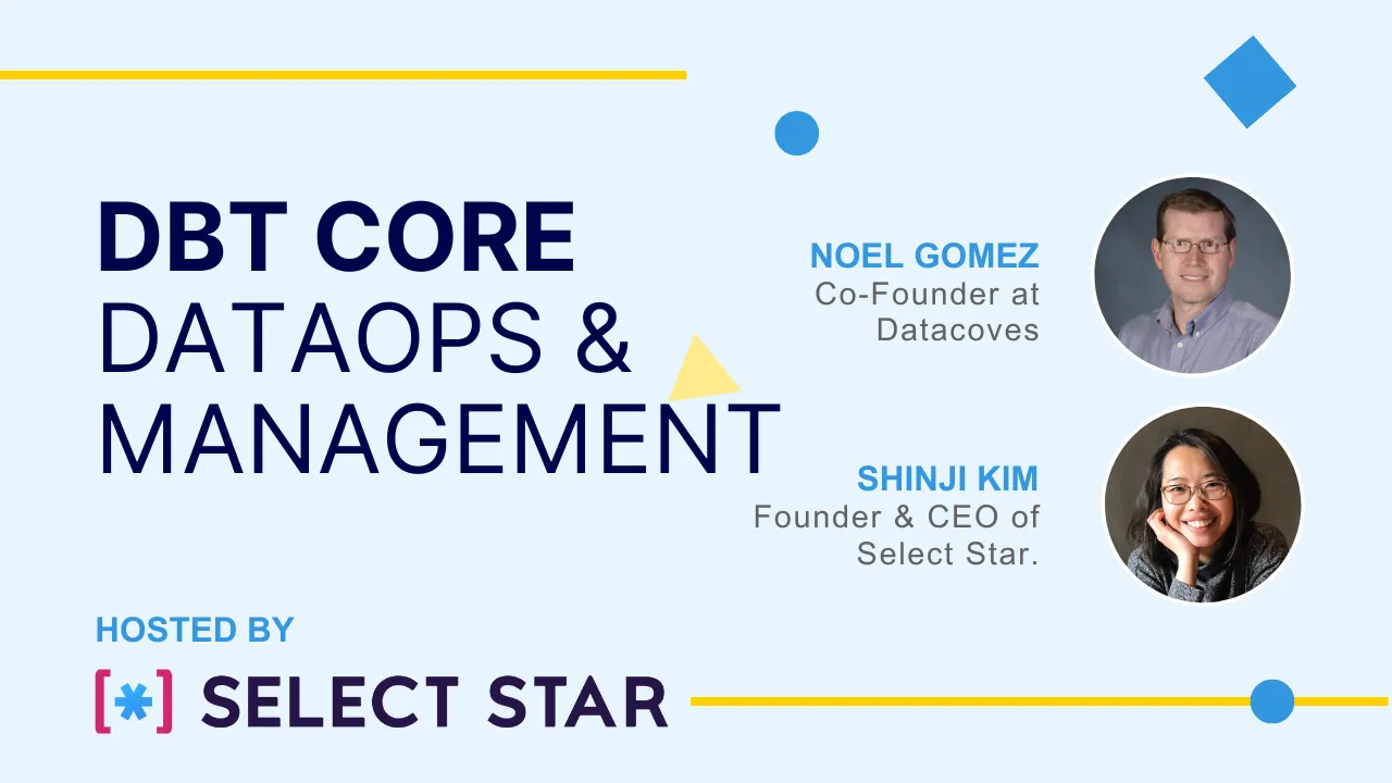 Dbt core dataops & management